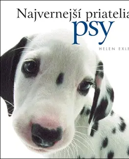 Darčekové knihy Najvernejší priatelia psy
