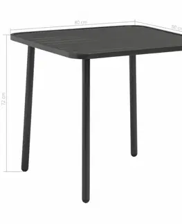 Záhradné stoly Záhradný stôl 80x80 cm tmavosivá oceľ Dekorhome
