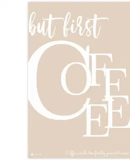 Obrazy s textom Obraz do rámu BUT FIRST COFFEE