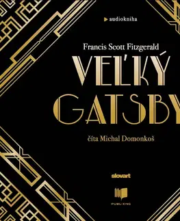 Knihy na počúvanie Audiokniha Veľký Gatsby - Francis Scott Fitzgerald