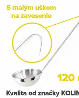 Naberačky KOLIMAX ČR Nerezová kuchynská naberačka 8 cm/120 ml, dĺžka 28 cm, Kolimax