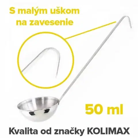 Naberačky KOLIMAX ČR Nerezová kuchynská naberačka 6 cm/50 ml, dĺžka 27cm, Kolimax